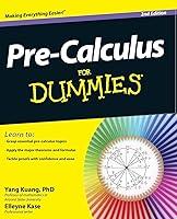 Algopix Similar Product 15 - Pre-Calculus For Dummies, 2E