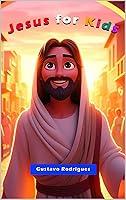 Algopix Similar Product 13 - Jesus for Kids