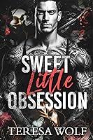 Algopix Similar Product 17 - Sweet Little Obsession A Dark