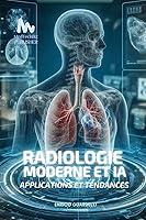 Algopix Similar Product 17 - RADIOLOGIE MODERNE et IA Applications