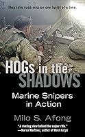 Algopix Similar Product 13 - Hogs in the Shadows Marine Snipers in