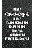 Algopix Similar Product 3 - Being A Cardiologist Is Easy Its like