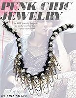 Algopix Similar Product 7 - Punk Chic Jewelry 16 DIY jewelry