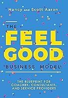 Algopix Similar Product 13 - The Feel Good Business Model The