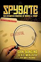 Algopix Similar Product 12 - Spygate The Attempted Sabotage of