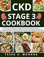 Algopix Similar Product 9 - CKD Stage 3 Cookbook The Ultimate