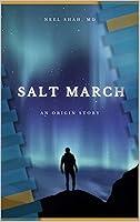 Algopix Similar Product 8 - Salt March: An Origin Story