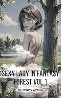 Algopix Similar Product 6 - Sexy Lady In Fantasy Forest Vol 1