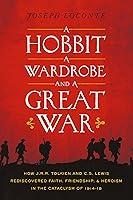 Algopix Similar Product 6 - A Hobbit a Wardrobe and a Great War
