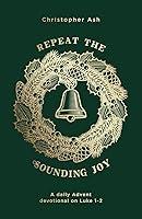 Algopix Similar Product 19 - Repeat the Sounding Joy