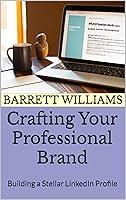 Algopix Similar Product 1 - Crafting Your Professional Brand