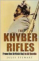 Algopix Similar Product 15 - The Khyber Rifles From the British Raj