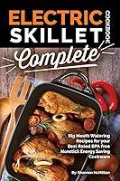 Algopix Similar Product 8 - Electric Skillet Cookbook Complete Big