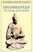 Algopix Similar Product 9 - Dhammapada The Sayings of the Buddha
