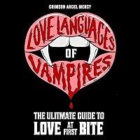 Algopix Similar Product 19 - Love Languages of Vampires The