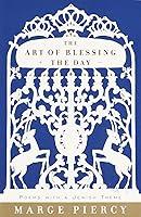 Algopix Similar Product 19 - The Art of Blessing the Day Poems with