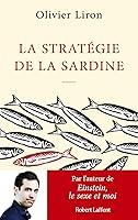 Algopix Similar Product 14 - La Stratgie de la sardine French