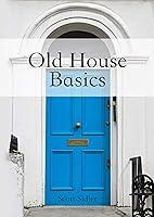 Algopix Similar Product 9 - Old House Basics