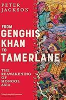 Algopix Similar Product 12 - From Genghis Khan to Tamerlane The