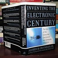 Algopix Similar Product 13 - Inventing the Electronic Century The