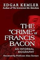 Algopix Similar Product 18 - The Crime of Francis Bacon An