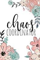 Algopix Similar Product 18 - Chaos Coordinator Chaos Coordinator
