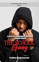 Algopix Similar Product 13 - The School Gang A Story of