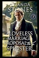 Algopix Similar Product 6 - A Loveless Marriage Proposal to a