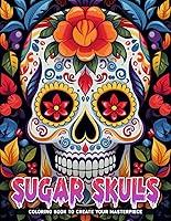 Algopix Similar Product 11 - Sugar Skulls Coloring Book Sugar Skull