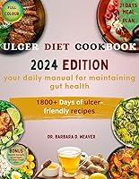 Algopix Similar Product 10 - ULCER DIET COOKBOOK 2024 Your everyday