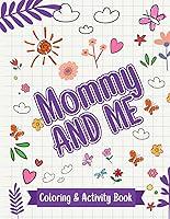 Algopix Similar Product 8 - Mommy And Me: Coloring & Activity Book