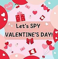 Algopix Similar Product 4 - I SPY With My Little Eye Valentines