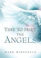 Algopix Similar Product 10 - Time to Meet the Angels