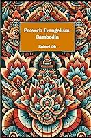 Algopix Similar Product 3 - Proverb Evangelism: Cambodia