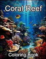 Algopix Similar Product 16 - Coral Reef Coloring Book Bold And