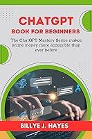 Algopix Similar Product 16 - ChatGPT Book For Beginners The ChatGPT