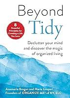 Algopix Similar Product 20 - Beyond Tidy Declutter Your Mind and