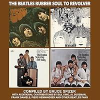 Algopix Similar Product 3 - The Beatles Rubber Soul to Revolver