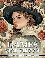 Algopix Similar Product 7 - Dames Victorienne Livres De Coloriage