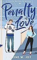 Algopix Similar Product 5 - Penalty of Love: A Sweet Hockey RomCom