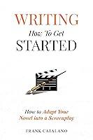 Algopix Similar Product 10 - Writing How to Get Started  How to