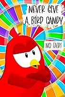 Algopix Similar Product 17 - Never Give a Bird Candy A Funny and