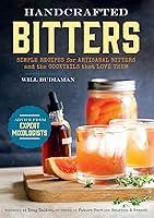 Algopix Similar Product 15 - Handcrafted Bitters Simple Recipes for