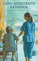 Algopix Similar Product 14 - Care Assistants HANDBOOK  The