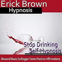 Algopix Similar Product 12 - Stop Drinking SelfHypnosis Overcome