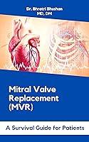 Algopix Similar Product 20 - Mitral Valve Replacement MVR A