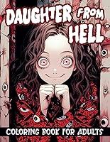 Algopix Similar Product 20 - Daughter from Hell Horror Coloring