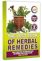 Algopix Similar Product 1 - The Lost Book of Herbal Remedies for