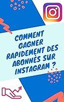 Algopix Similar Product 13 - Comment gagner rapidement des abonns