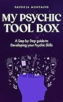 Algopix Similar Product 17 - My Psychic Tool Box A Step by Step